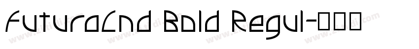 FuturaCnd Bold Regul字体转换